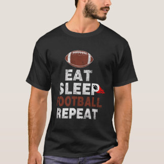Eat Sleep Football Herhaal Retro Funny American Fo T-shirt