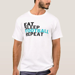 Eat Sleep Football Herhalen Football Lovers T-shirt