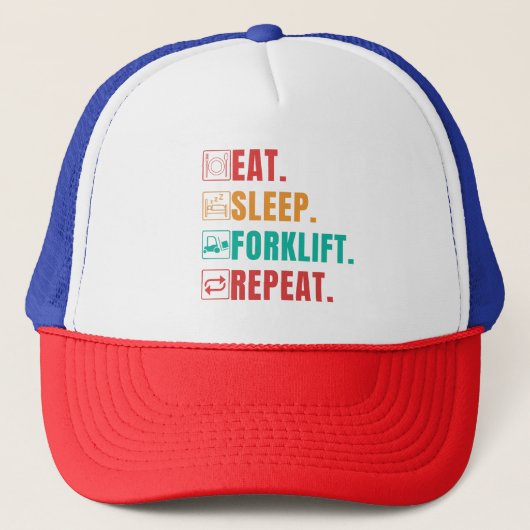 EAT SLEEP FORKLIFT REPEAT - FORKLIFT OPERATOR TRUCKER PET (Voorkant)