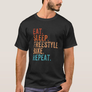 Eat Sleep Freestyle Bike Repat Funny Biki T-shirt