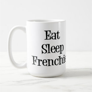 Eat Sleep Frenchie Mok