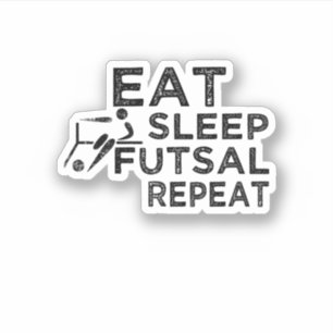 Eat Sleep Futsal Herhalen Sticker