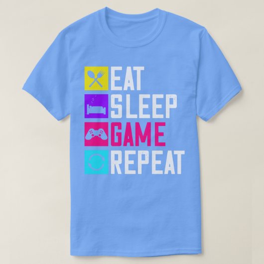 Eat Sleep Game en Herhaal T-shirt (Design voorkant)