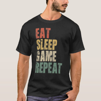 Eat Sleep Game Herhaal Funny Video Games Giften T-shirt