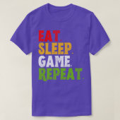 Eat Sleep Game Herhaal gamers Gift T-shirt (Design voorkant)