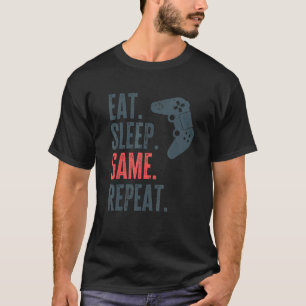 Eat Sleep Game Herhaal videogamer T-shirt