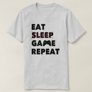 Eat Sleep Game Herhalen   Funny Gaming T-Shirt