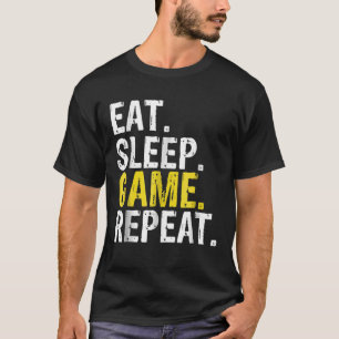 Eat Sleep Game Herhalen T-shirt