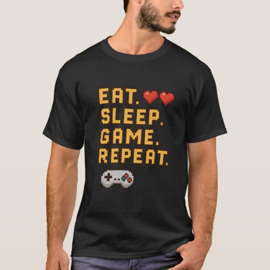 Eat Sleep Game Repeat - Retro Pixel Gaming T-Shirt (Devant)
