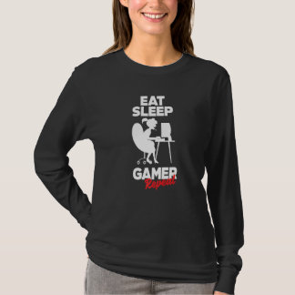 Eat Sleep Gamer Repeat Video Game Player Gaming Ge T-shirt