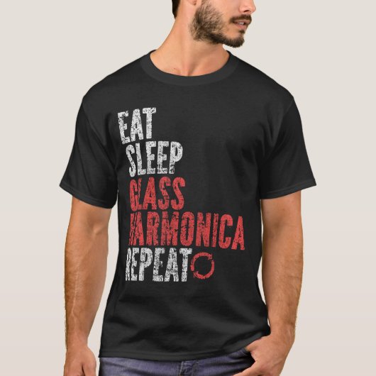 Eat Sleep Glass harmonica Herhalen T-shirt (Voorkant)