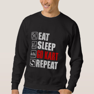 Eat Sleep Go Kart Herhaal Cool Karting Racer Trui