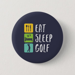 Eat Sleep Golf Funny Golfer en Golfing Ronde Button 5,7 Cm