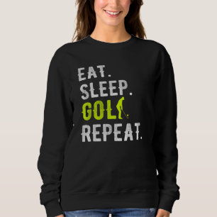 Eat Sleep Golf Herhaal Funny Golfer Golfing Trui
