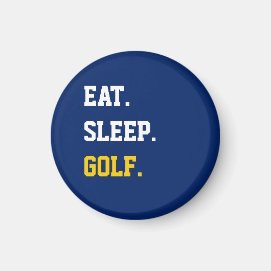 Eat Sleep Golf Magneet (Voorkant)