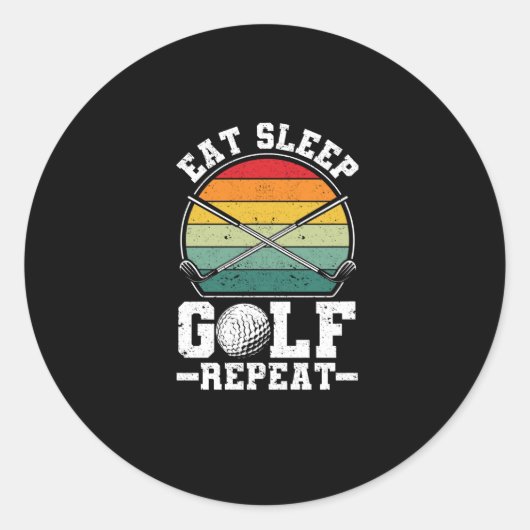 Eat Sleep Golf Repeat Golfing Player Golfer Funny Ronde Sticker (Voorkant)
