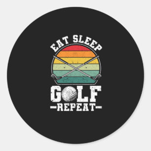 Eat Sleep Golf Repeat Golfing Player Golfer Funny Ronde Sticker