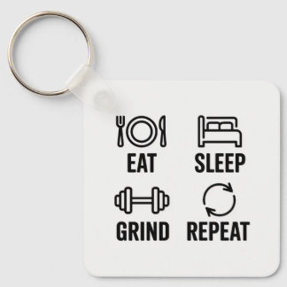 Eat. Sleep. Grind. Repeat Sleutelhanger