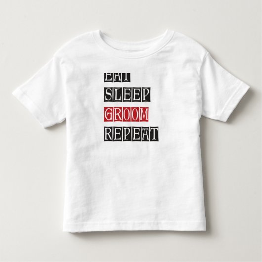 Eat Sleep Groom Herhalen Kinder Shirts (Voorkant)