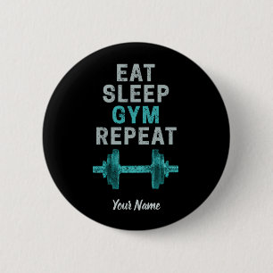 Eat Sleep Gym Herhaal de turnspiegel voor werkuit Ronde Button 5,7 Cm