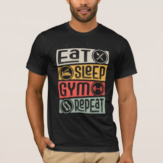 EAT SLEEP GYM REPEAT T-SHIRT
