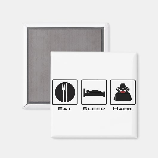 Eat Sleep Hack Magneet (Voorkant / Achterkant)