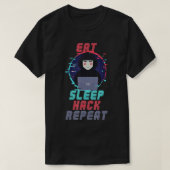 Eat Sleep Hack Repeat Cybersecurity Hacking Coding T-shirt (Design voorkant)
