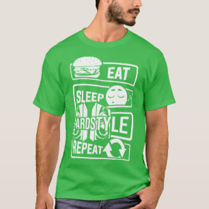 Eat Sleep Hardstyle Herhaal Bass Party Dancing (1) T-shirt