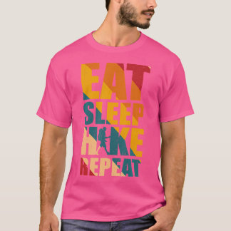 Eat Sleep Hike Herhaal - Wandeloutfit T-shirt