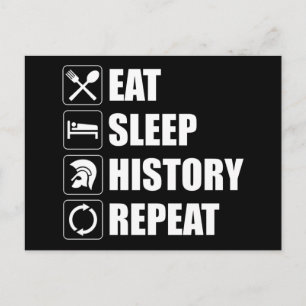 Eat Sleep History herhalen Briefkaart