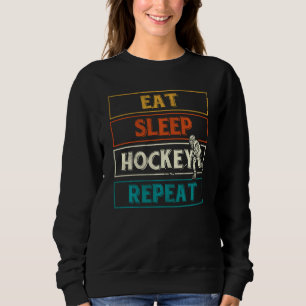 Eat Sleep Hockey Herhaal Hockey Player Funny Ice H Trui
