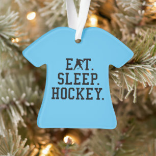 Eat Sleep Hockey - Hockey Lovers Ornament