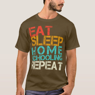 Eat Sleep Home Scholing Herhaal Retro Teacher Stud T-shirt