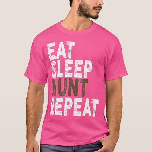 Eat Sleep Hunt Herhaal Hunter T-shirt (Voorkant)