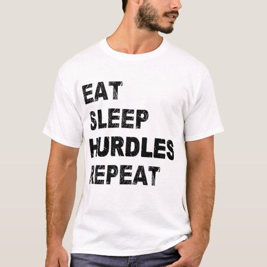 Eat Sleep Hurdles Herhalen T-shirt (Voorkant)