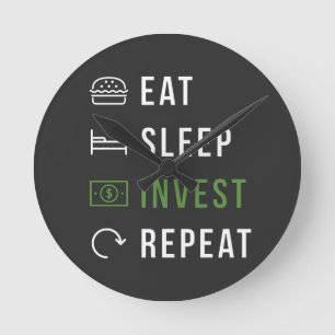EAT SLEEP INVEST REPEAT STOCK MARKT AcrylClock Ronde Klok