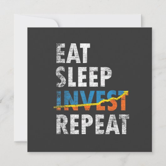 EAT SLEEP INVEST REPEAT STOCK MARKT Wenskaart Kaart (Voorkant)