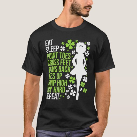 Eat Sleep Irish Dance Irish Dancer Ceili Reel Dan T-shirt (Voorkant)