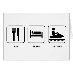 Eat Sleep Jet Ski