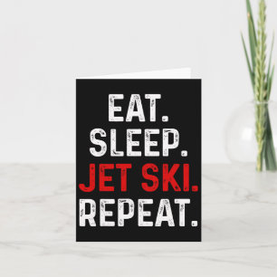 Eat Sleep Jet Ski Herhaal watersport Lake Jet Ski Kaart