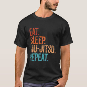 Eat Sleep Jiu Jitsu Herhaalt Funny Martial A T-shirt