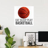 Eat Sleep Jouer au basket-ball Unique Poster (Bureau à domicile)