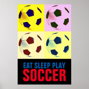 Eat Sleep Jouer au football Poster
