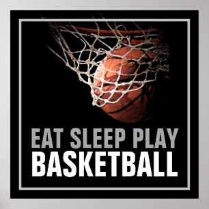 Eat Sleep Jouer Basketball Poster