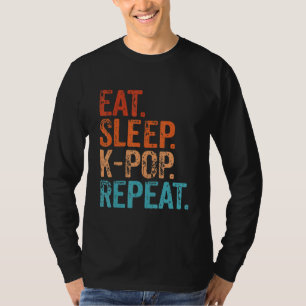 Eat Sleep K Pop Herhaal Koreaanse Kpop Music Fan F T-shirt