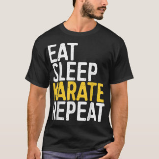 Eat Sleep Karate Herhalen Funny Sport Gift T-shirt