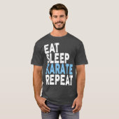 Eat Sleep Karate Repeat Karate T-shirt (Voorkant volledig)