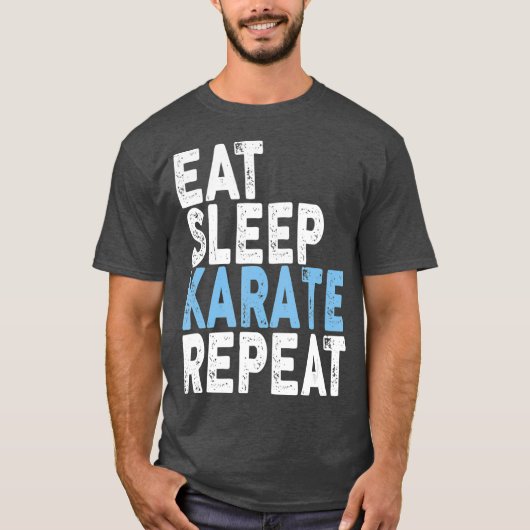 Eat Sleep Karate Repeat Karate T-shirt (Voorkant)