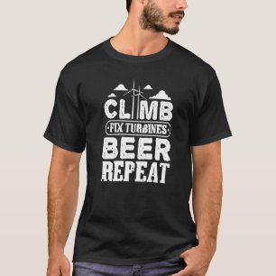 Eat Sleep klim Fix Vertical Wind Power Turbine T T-shirt