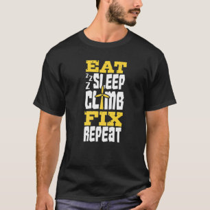 Eat Sleep klim Fix Vertical Wind Power Turbine T T-shirt